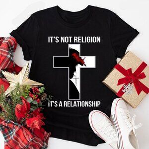 Jesus T-Shirt Its Not Religion Its A Relationship Christian Faith Tee 86
